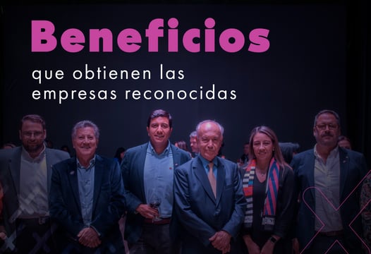 Beneficios de las empresas reconocidas en Xposible.