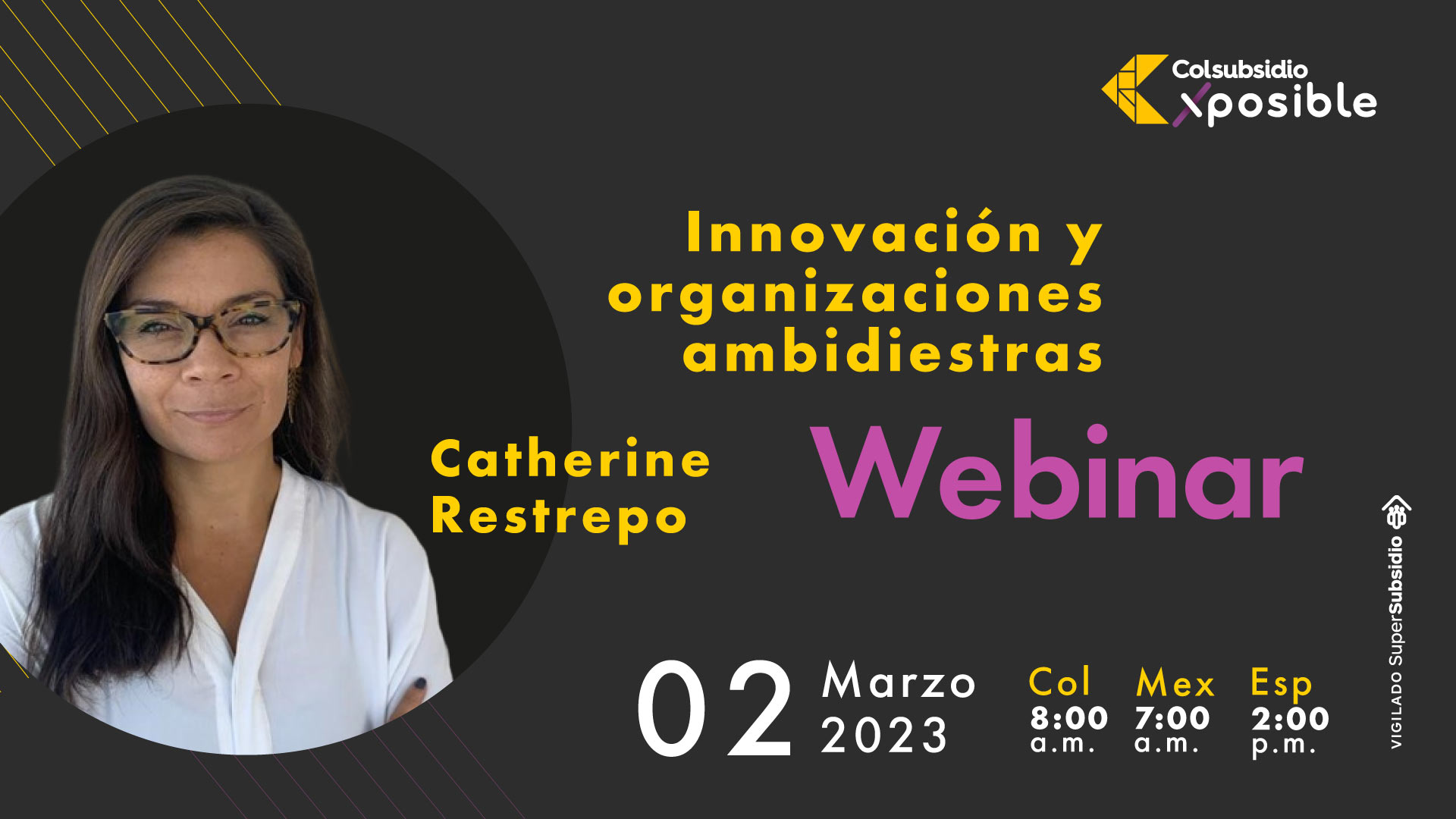Imagen informativa sobre el webinar con Catherine Restrepo innovación y organizaciones ambidiestras 